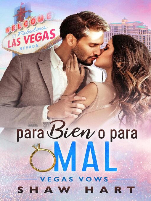 Title details for Para Bien o Para Mal by Shaw Hart - Available